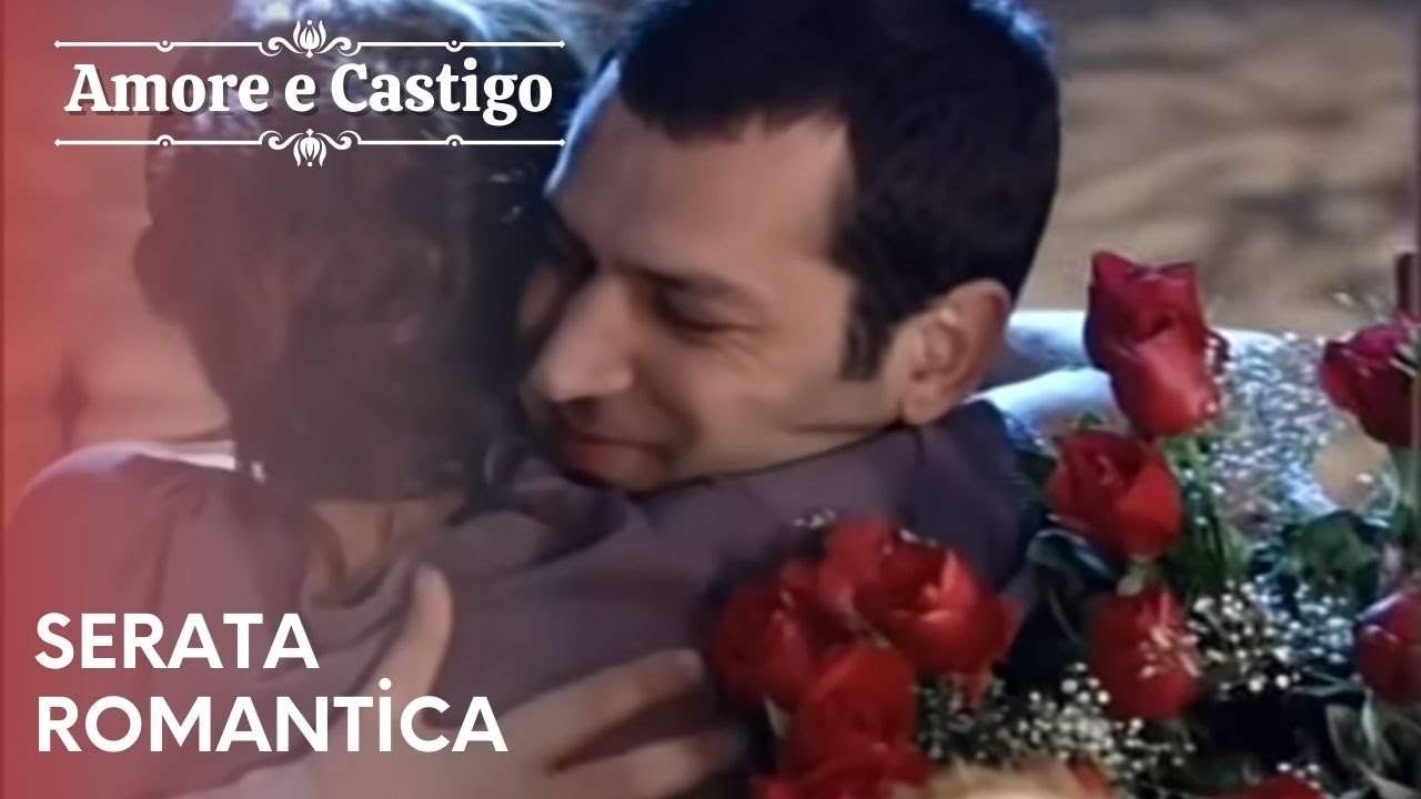 Serata romantica | Amore e Castigo - Episodio 12