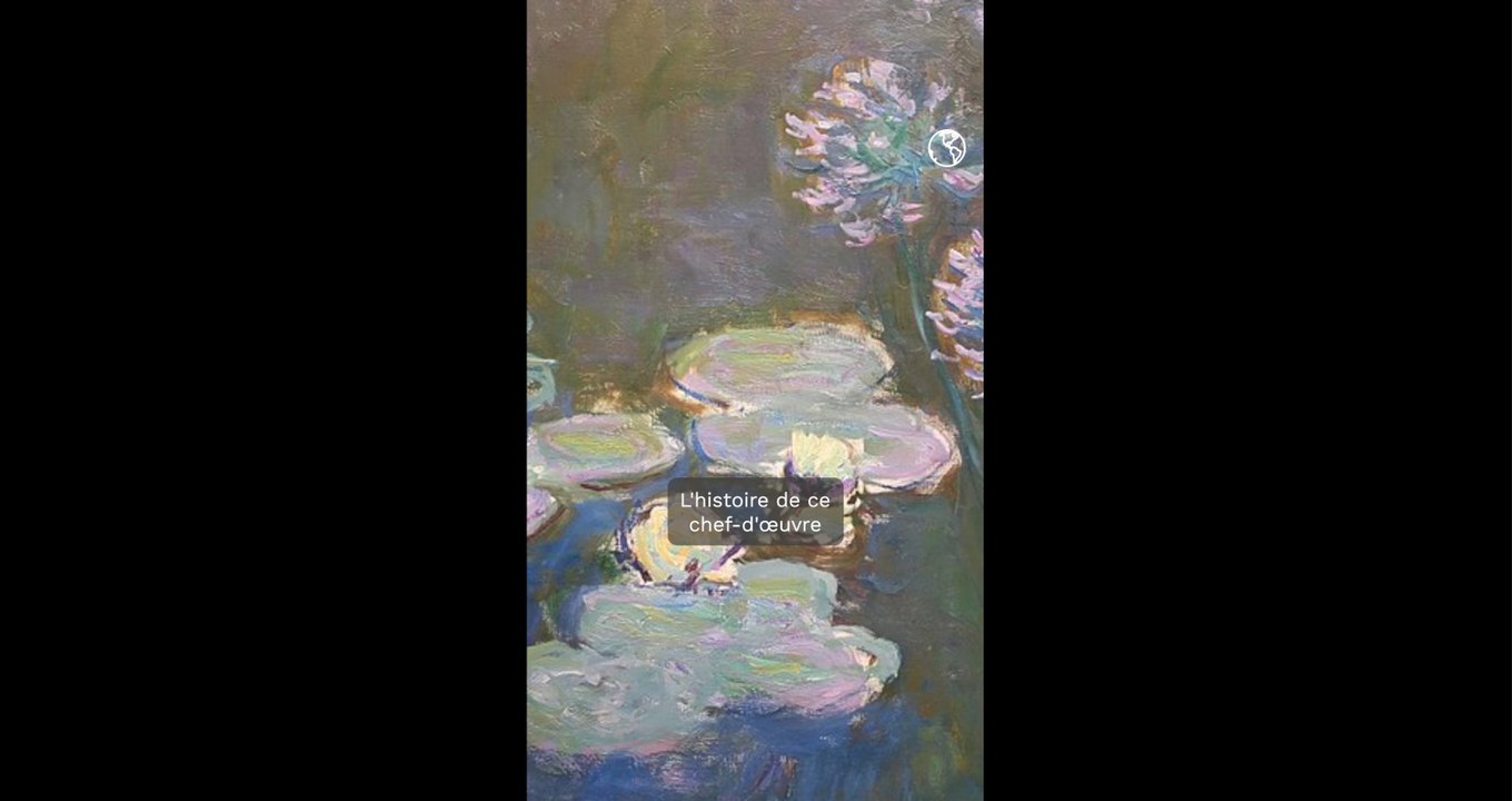 Retour sur l'histoire des Nymphéas de Claude Monet