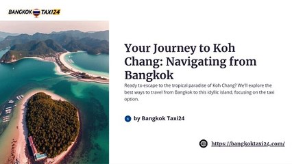 Your-Journey-to-Koh-Chang-Navigating-from-Bangkok.
