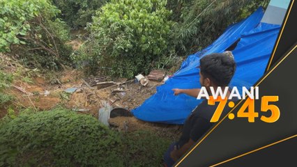 Bukan banjir tapi kami bimbang tanah runtuh - Penduduk