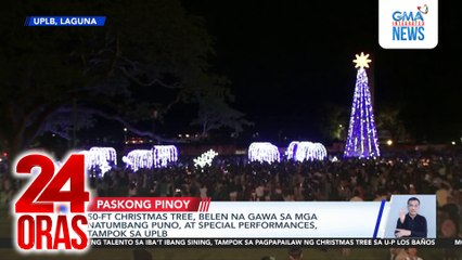 50-ft christmas tree, belen na gawa sa mga natumbang puno, at special performances, tampok sa UPLB | 24 Oras