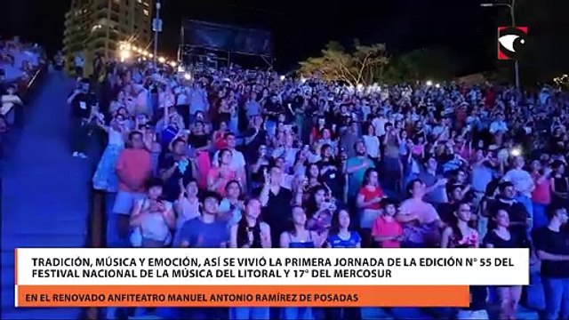 Tradición, música y emoción, así se vivió la primera jornada de la edición N° 55 del Festival Nacional de la Música del Litoral y 17° del Mercosur