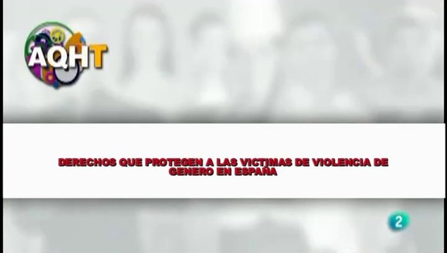 DERECHOS QUE PROTEGEN A LAS VICTIMAS DE VIOLENCIA DE GÉNERO EN ESPAÑA