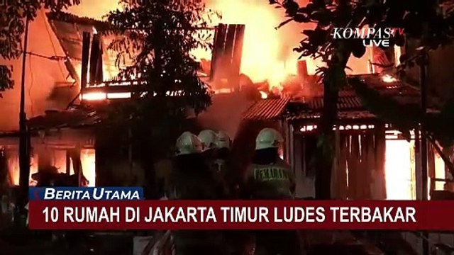 Kebakaran Hanguskan 10 Rumah di Jakarta Timur, Warga Panik Selamatkan Diri