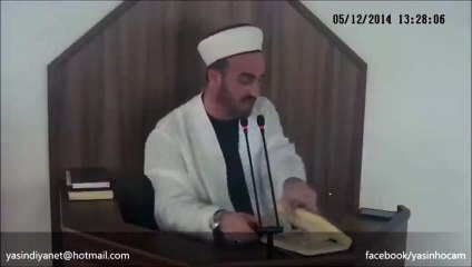OFLU YASİN HOCA'NIN MEŞHUR SOSYAL MEDYA VAAZI (12 Aralık 2014)