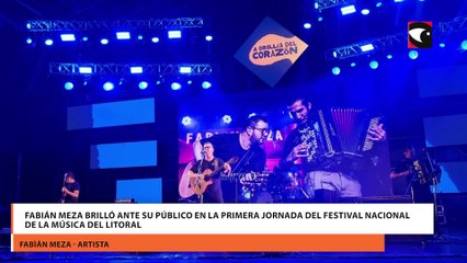 Fabián Meza brilló ante su público en la primera jornada del Festival Nacional de la Música del Litoral
