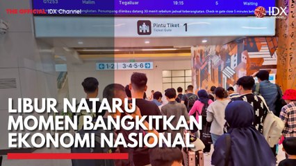 Libur Nataru Momen Bangkitkan Ekonomi Nasional
