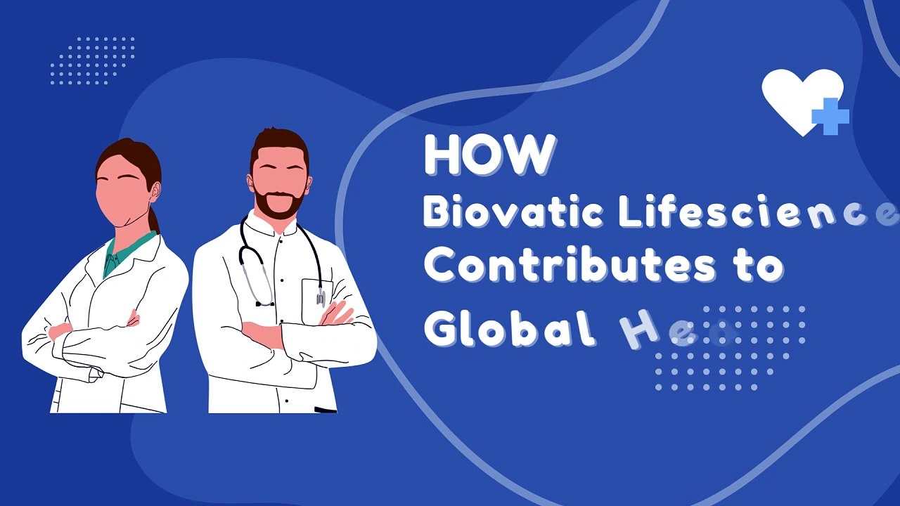 How Biovatic Lifescience Contributes to Global Health Initiatives?