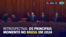 Retrospectiva Brasil: os fatos que marcaram 2024