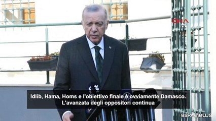 Erdogan spera "ribelli avanzino senza incidenti, obiettivo Damasco"