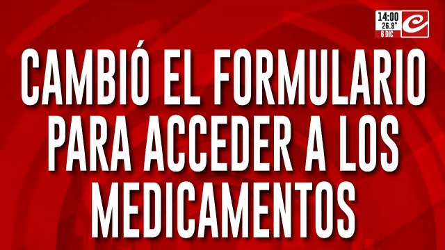 Cambió el formulario para acceder a los medicamentos ¿Cómo acceder?