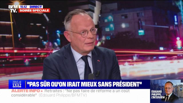 Appels à la démission d'Emmanuel Macron: Je ne suis pas sûr qu'on irait mieux si on avait pas de président , déclare Édouard Philippe
