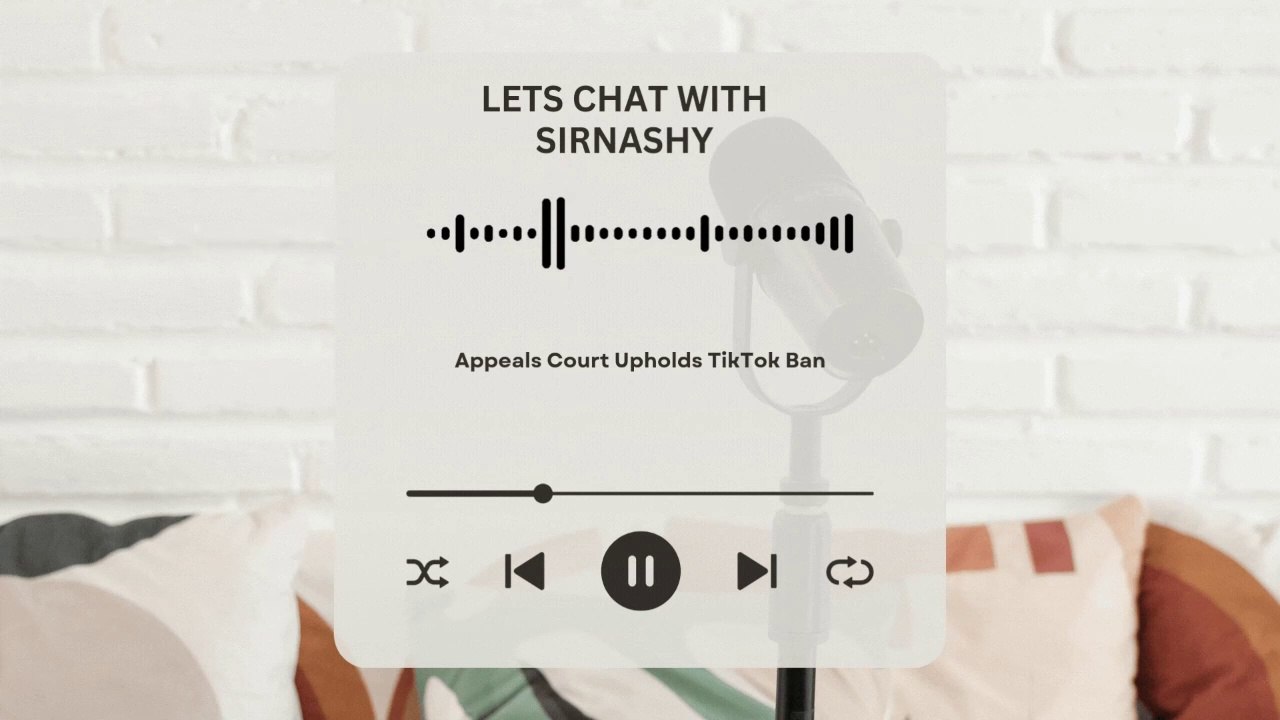 Appeals Court Upholds TikTok Ban