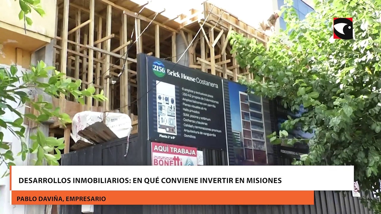 Desarrollos inmobiliarios: En qué conviene invertir en Misiones
