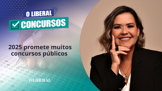 2025 promete muitos concursos públicos