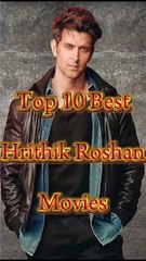 Top 10 Best Movies of Hrithik Roshan newmovie hrithikroshan hritikroshan shorts shortsvideo