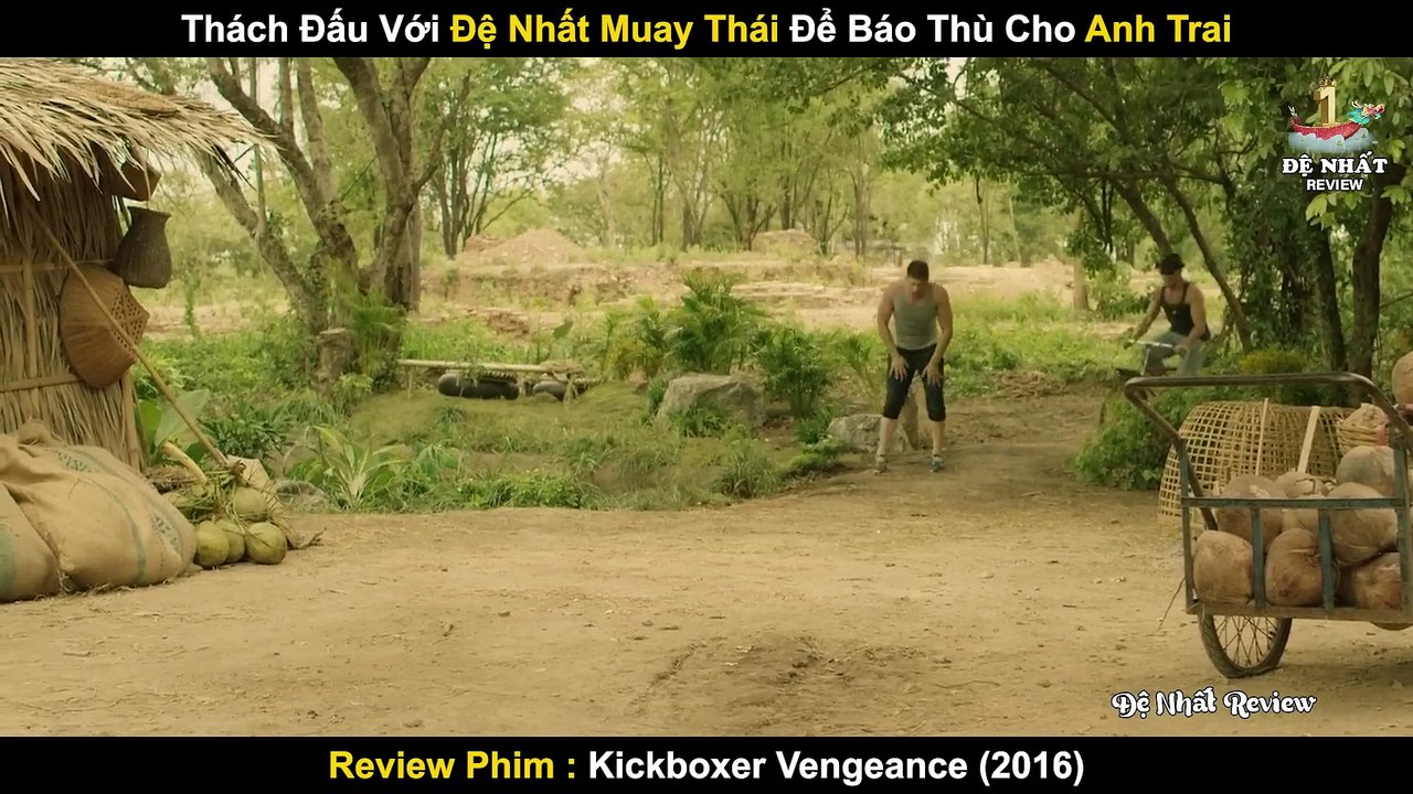 Thách Đấu Với Đệ Nhất Cao Thủ Muay Thái Để Báo Thù Cho Anh Trai _ Review Phim Võ Sĩ Báo Thù 2016