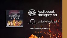 Życie erotyczne Słowian Tomasz Kosiński fragment audiobooka