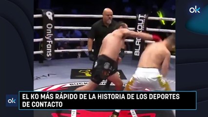 El KO más rápido de la historia de los deportes de contacto