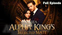 Nikita Alpha Kings 3-Time Rejected Mate Full