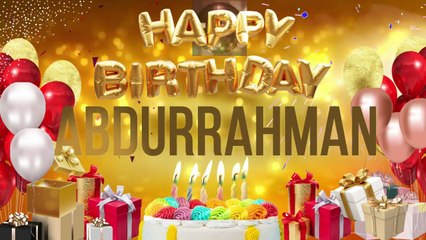 ABDUR RAHMAN - Happy Birthday Abdurrahman