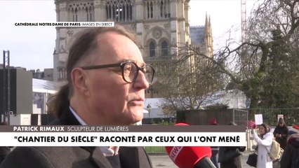 «Notre-Dame est une cage de lumière»,  selon Patrick Rimaux