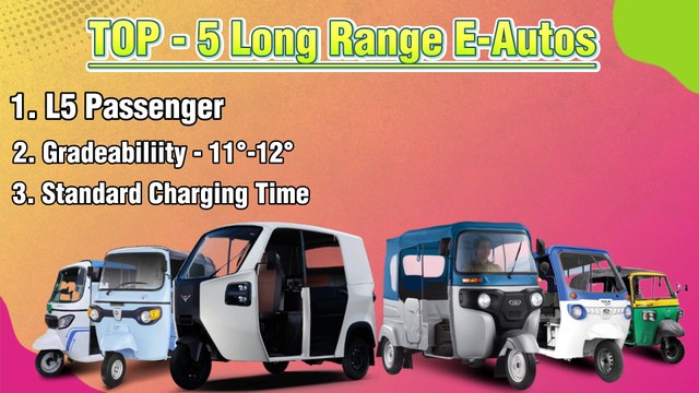 Top 5 P-AutosLang Range Top 5 Electric Passenger Auto Rickshaw 🔥Which Auto has the highest range in the market?