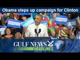 Obama steps up campaign for Clinton - GN Headlines