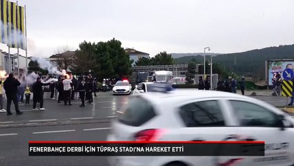 Fenerbahçe, Beşiktaş derbisi için Tüpraş Stadı'na hareket etti