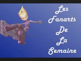 Fanarts de la semaine n°2