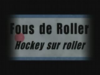 Fous de Roller - Hockey