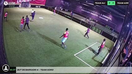 But de Barkadei A - team adro