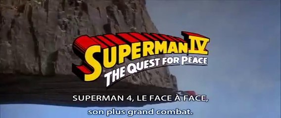 SUPERMAN IV LE FACE À FACE (1987) B. A. Américaine S.T.Fr.