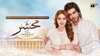 Mehshar Episode 03 Teaser - 7th December 2024 - Har Pal Geo