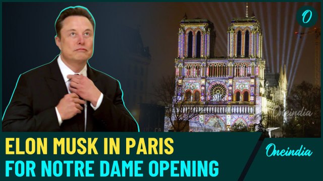 Elon Musk Arrives in Paris for Notre-Dame Reopening Following Trump’s Meeting with World Leaders