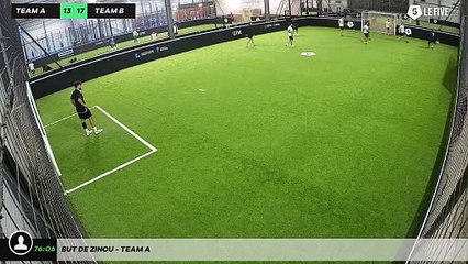 But de Zinou - Team A