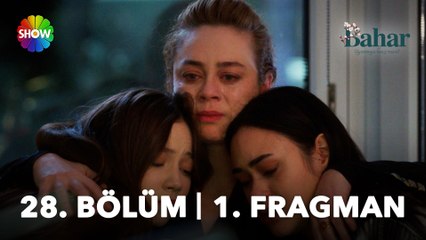 Bahar 28. Bölüm 1. Fragman | "Her mükemmel annenin içinde sıradan bir insan var..."