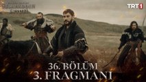 Kudüs Fatihi Selahaddin Eyyubi 36. Bölüm 3. Fragmanı