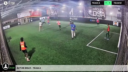 But de Siré D - Team A