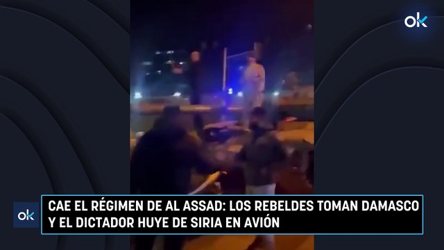 Cae el régimen de Al Assad: los rebeldes toman Damasco y el dictador huye de Siria en avión