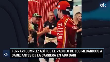 Ferrari cumple: así fue el pasillo de los mecánicos a Sainz antes de la carrera en Abu Dabi