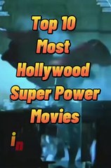 Top 10 Most Super Power Hollywood Movies in the World 2023 shorts viral youtubeshorts