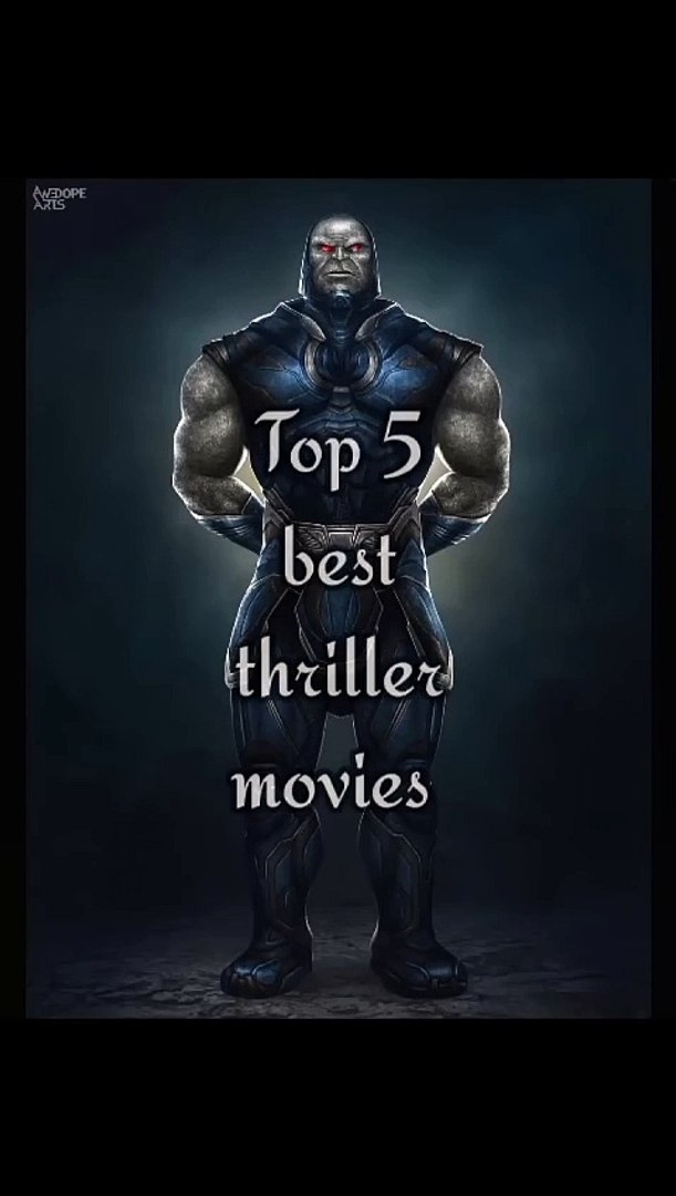 Top 5 best thriller movies