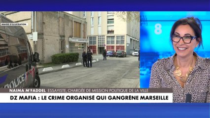 «L’Etat n’avait pas réponse adaptée à la situation grave à Marseille», selon Naïma M’Faddel
