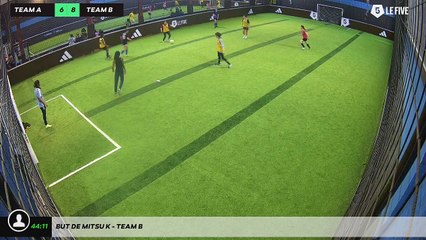 But de Mitsu K - Team B