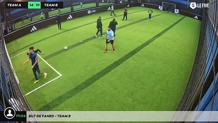 But de Fahed - Team B