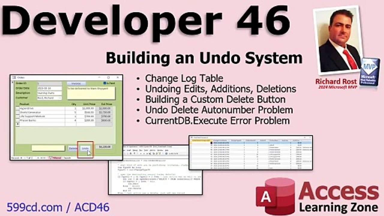 Microsoft Access Developer 46: Building a Microsoft Access Undo System