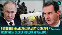 Putin Grants Asylum to Ousted Syrian Prez Al-Assad: ‘Secret’ Location Revealed After Rebel Takeover