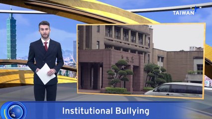 Taiwan's Legislators Call for Measures To Prevent Government Workplace Bullying