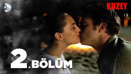 Kuzey Güney 2. Bölüm - Full Bölüm
